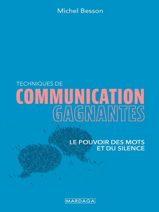 Title details for Techniques de communication gagnantes by Michel Besson - Available